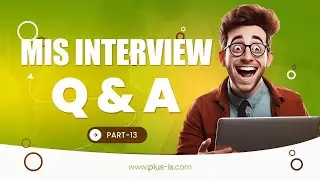 MIS Interview Question and Answer | Part-13 | Index | PLUS-IS