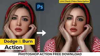 Photoshop Actions Free Download । Dodge and Burn Photoshop - Photoshop Tutorial । Arzuz Creation