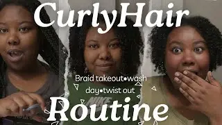 BRAIDS TO CURLS🎀CURLY HAIR ROUTINE(wash day, wash & go, & twist out)