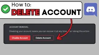 How To Delete or Disable Discord Account