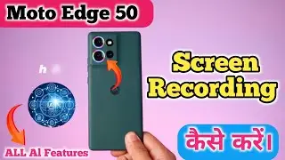 How To Record Screen In Moto Edge 50 ,Moto Edge 50 Mein Screen Recording Kaise Karen ,