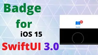 How to use Badge in SwiftUI 3.0