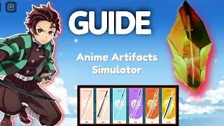 Anime Artifacts simulator Guide | How to play Anime Artifacts Simulator | Roblox | Tutorial