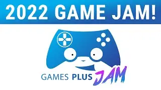 GamesPlusJam 2022 Is Here!