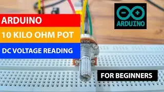 DC voltage reading using 10k ohm potentiometer with Arduino