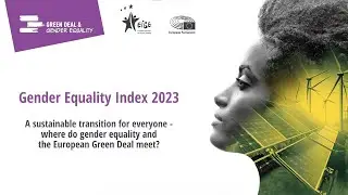 Setting the scene: Where does the European Green Deal and gender equality meet?