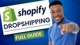 The Only Shopify Dropshipping Guide You Will Ever Need FOR BEGINNERS