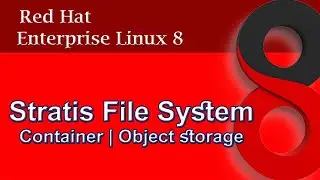 RHEL 8 Stratis File System | New Feature | Tech Arkit