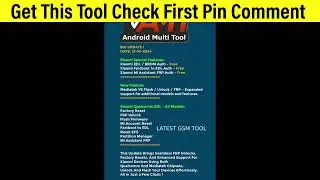 Android Multi Tool v1.2.8.4 Released Latest Version | All Xiaomi Mi Account Remove | 