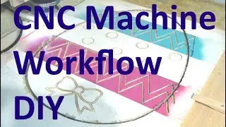 DIY CNC Project Workflow (Delcam ArtCAM, QCAD, LinuxCNC)