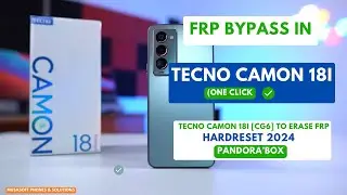 FRP BYPASS |REMOVE IN TECNO CAMON 18i |TECNO CG6 WIPE |HARDRESET PIN |PATTERN |PASSWORD UNLOCK |2024