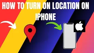 How to Turn On Location on iPhone (2024)