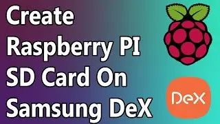 Pi SD Card Imager On Samsung DeX