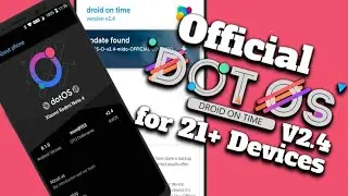 [Simple][Unique][Stable] Official DotOS V2.4 For 21+ devices - Android P ROM for All Phones