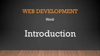 Web Development Tutorial in Hindi (2020)