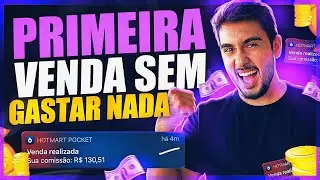 COMO FAZER A PRIMEIRA VENDA EM MENOS DE 24 HORAS SEM GASTAR NADA!