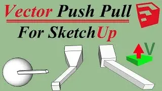 Joint Push Pull Plugin For Sketchup (Part 03)