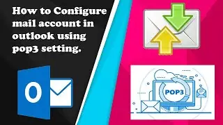 How to configure pop3 account in outlook 2013 |TechnoTubeBD