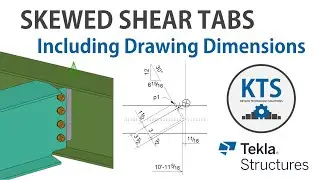 KTS - Skewed Shear Tab in Tekla Structures