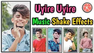 Uyire uyire music perfect shake effects and beat sync || kinemaster shake effects