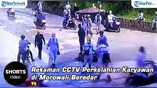 Rekaman CCTV Perkelahian Karyawan di Morowali Beredar, Korban Kena Sabetan Golok 3 Kali