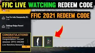 FFIC 2021 LIVE WATCHING REDEEM CODE FREE FIRE||FREE FIRE INDIA CHAMPIONSHIP REEDEM CODE||FFIC 2021