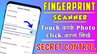 How To Enable Fingerprint Shutter Any Xiaomi Device | Fingerprint Scanner Se Photo Kaise Click Kare
