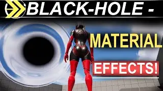 Unreal5 VFX: BLACK-HOLE Material Effect -