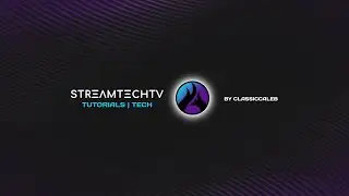 Welcome to StreamTechTV!