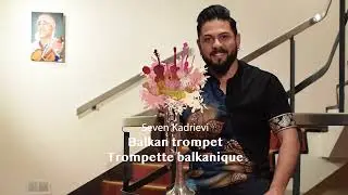 Balkan Trumpet with Seven Kadrievi (Muziekpublique Academy)