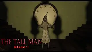 ROBLOX - The Tall Man (Chapter 1) - [Full Walkthrough]