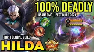 HILDA BEST BUILD 2024 | BUILD TOP 1 GLOBAL HILDA GAMEPLAY | MOBILE LEGENDS✓