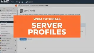 WHM Tutorials - Server Profile