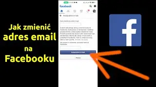 Jak zmienić adres email na Facebooku
