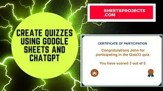 Create unlimited quizzes using chatGPT and google sheets & send certificates to participants