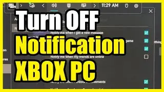 How to Turn Off the Xbox Game Bar Notifications on Windows 11 PC (Stop Invites Messages)