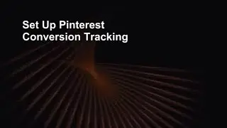 How to Set up Pinterest Conversion Tracking