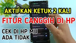 cara aktifkan fitur ketuk 2 kali oppo