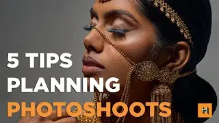 5 Tips for Planning Your Photoshoot