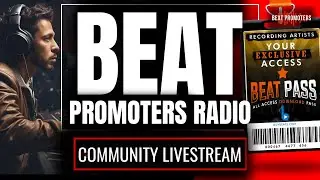 LIVE Now: Beat Promoters Radio - Beat Pass Library | New Heat