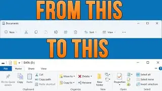 Restore the Windows 10 Ribbon Style File Explorer Menus back to Windows 11