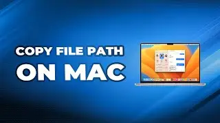 How to Copy File Path on Mac