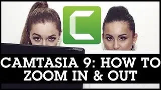 Camtasia 9 How To Zoom In and Out On Your Videos