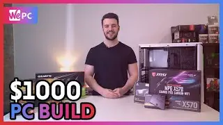 Best $1000 Gaming PC of 2020 | Mid-Range Builds | WePC