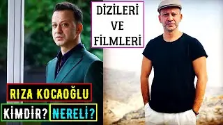 Rıza Kocaoğlu Kimdir? Filmleri Ve Dizileri - Tuzak Dizisi Güven Kim?