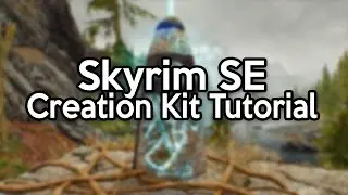 Create A Spell | Skyrim SE Creation Kit Tutorial