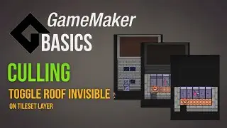 Enter building - remove roof (culling) [Game Maker | Basics]