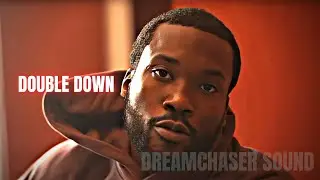 Meek Mill - Double Down ft. Jeezy (2023)