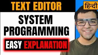 Text Editor in System Programming