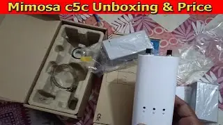 Mimosa c5c Unboxing and Price | Mimosa c5c | c5c rocket